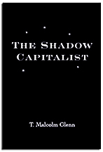 The Shadow Capitalist